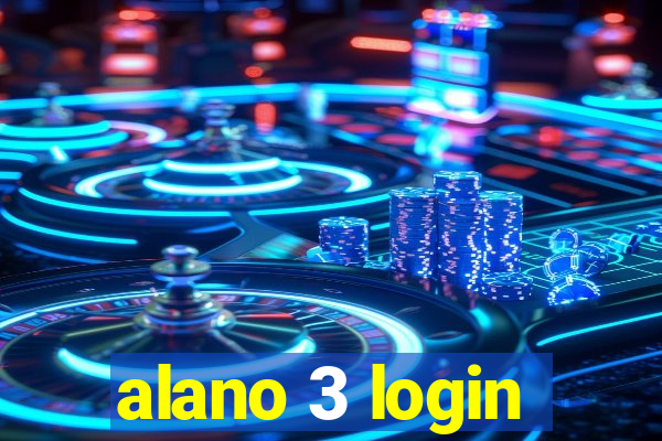 alano 3 login